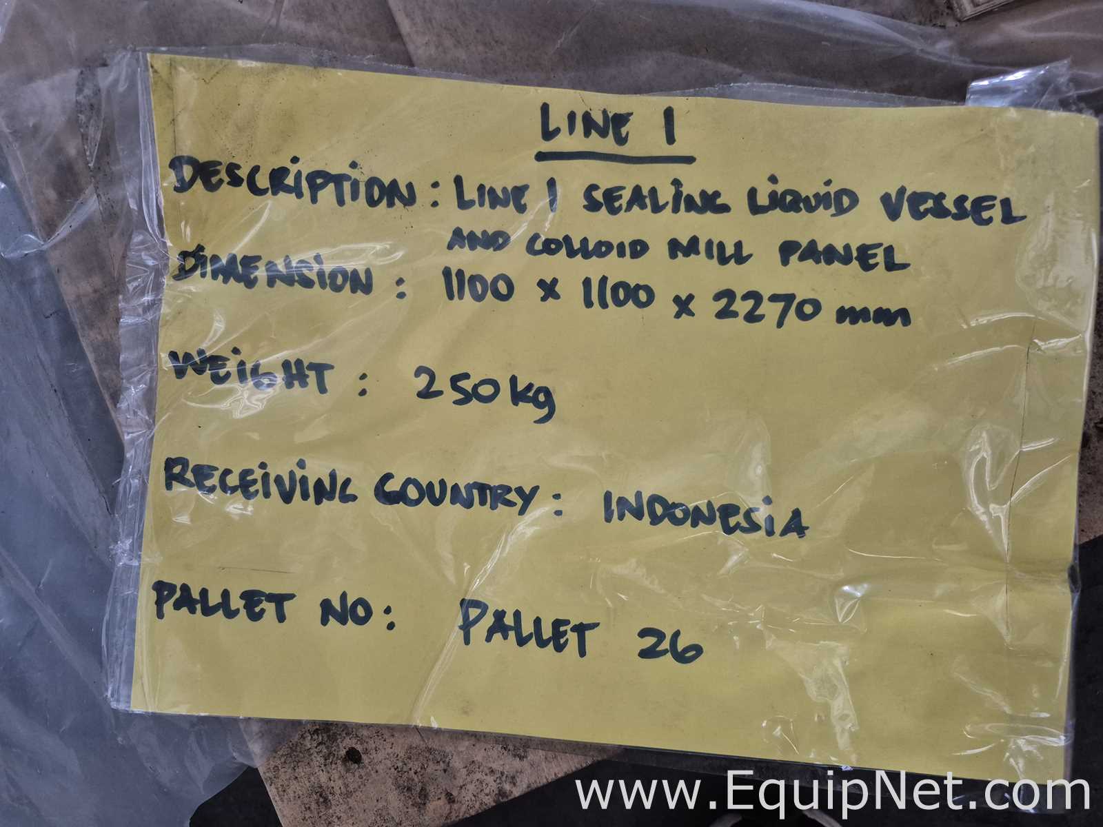 Line 1 Sealing Liquid Vessel and Colloid Mill Panel - Pallet No 26
